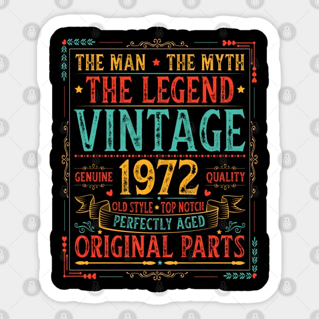 The Man The Myth The Legend Vintage 1972 50th Birthday Sticker by busines_night